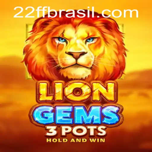Exploring the Allure of LionGems3pots Featuring 22FF.com